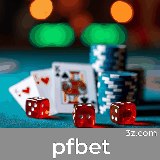pfbet: O Melhor em Cassino Online e Apostas