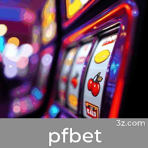 pfbet Promo: Desvende o Potencial e Estratégia